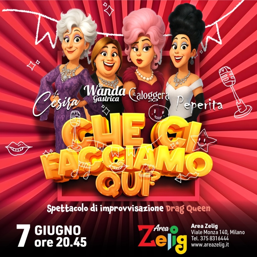 La Cesira, Peperita, La Wanda Gastrica e La Caloggera in: ''Che ci facciamo qui '