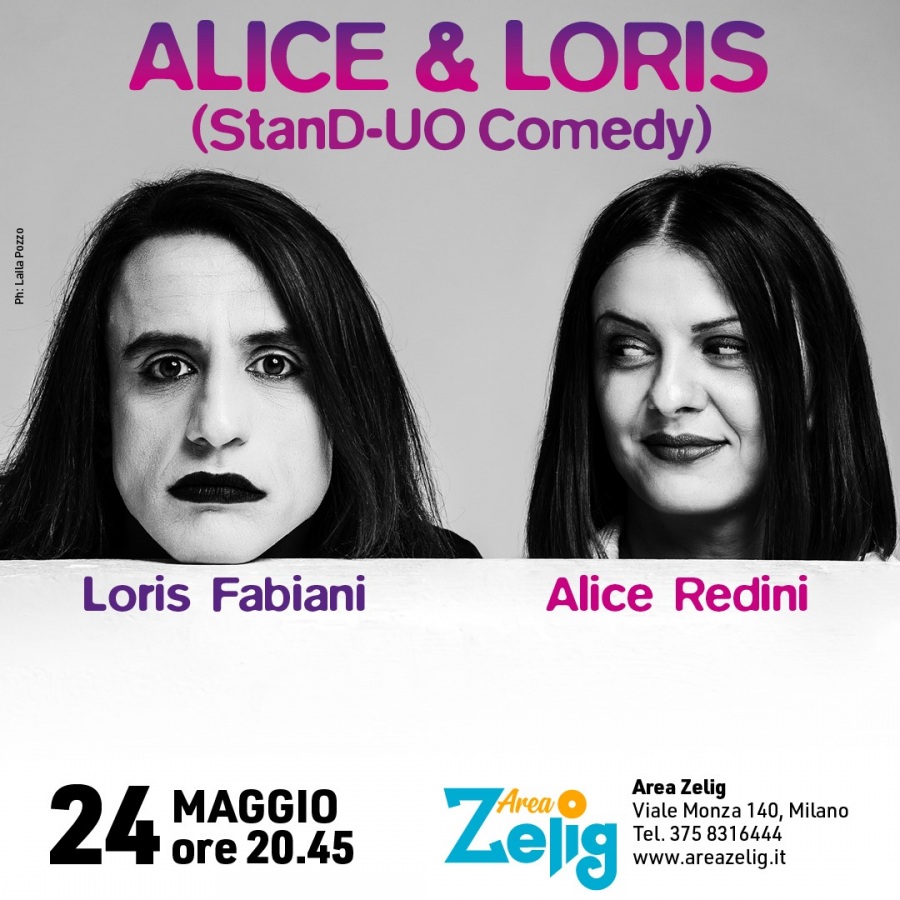 ALICE & LORIS -  (StanD-UO Comedy)