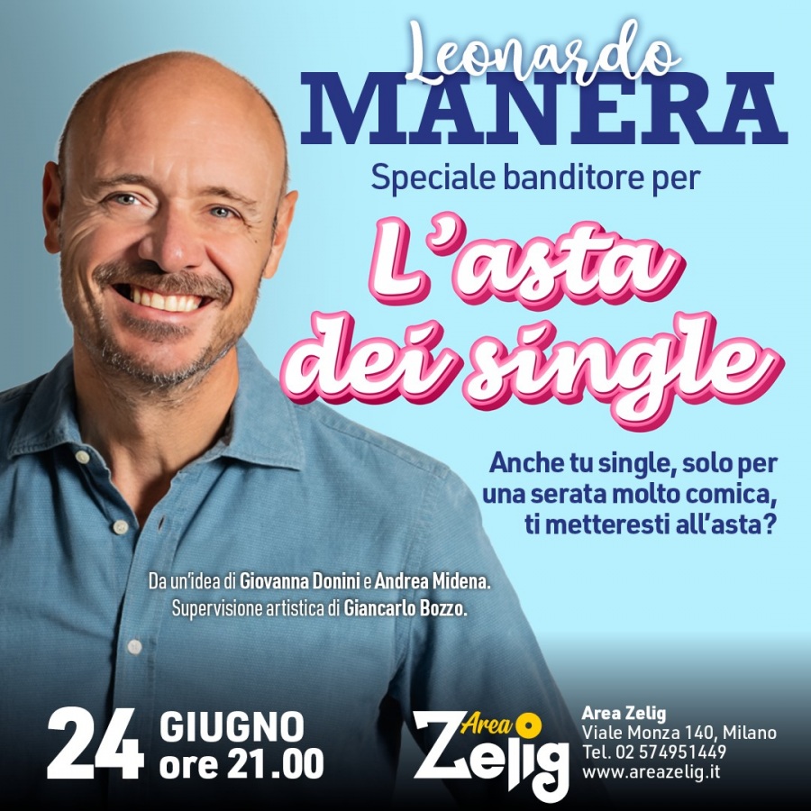 L'Asta dei Single con Leonardo Manera